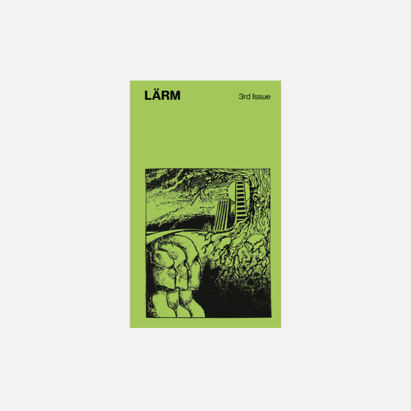 LÄRM #3: Nostalgia and Reason (2nd edition)